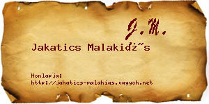 Jakatics Malakiás névjegykártya